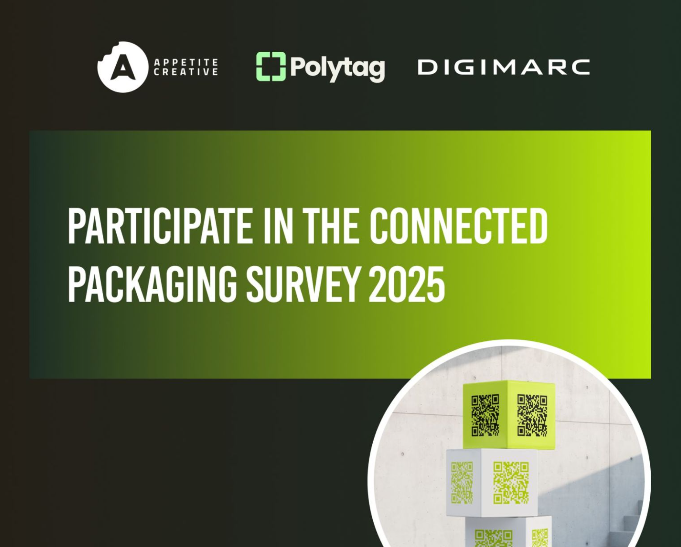 Make your voice heard–join the Connected Packaging Survey 2025