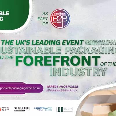 Responsible Packaging Expo to showcase sustainable developments in hospitality industry