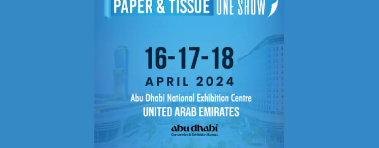 Sneak peek: Meet the exhibitors of the 9th Paper & Tissue One Show
