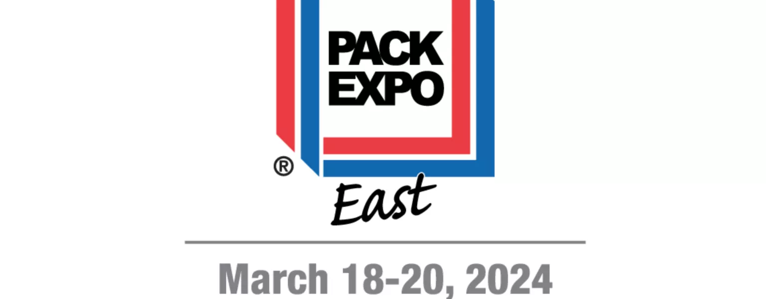 PACK EXPO East 2024 Set To Be The Packaging Suppliers Global